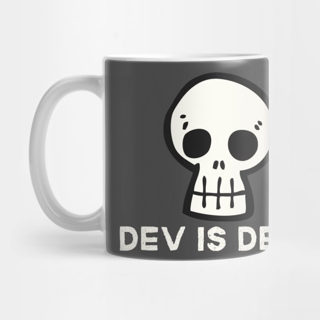 Dev Is Dead by dGEN Network